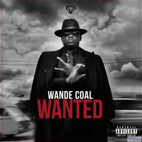 Wande Coal - My Way